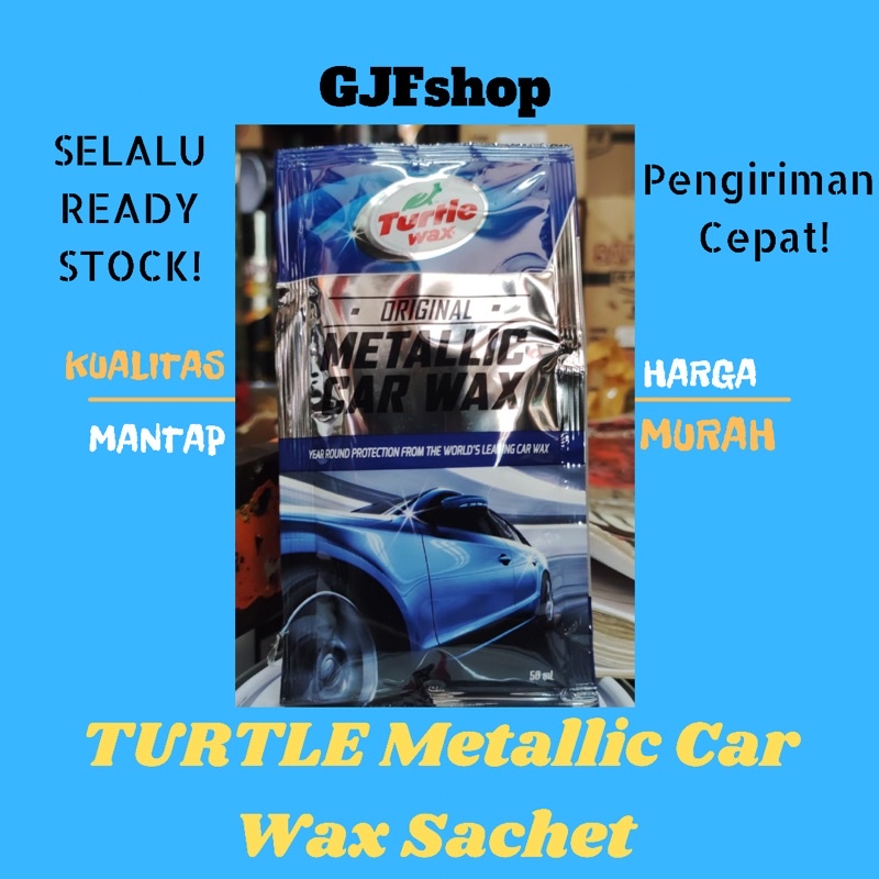 Turtle Wax Metallic Car Wax Sachet Pengkilap Cat Mobil Turtle Wax 50ml