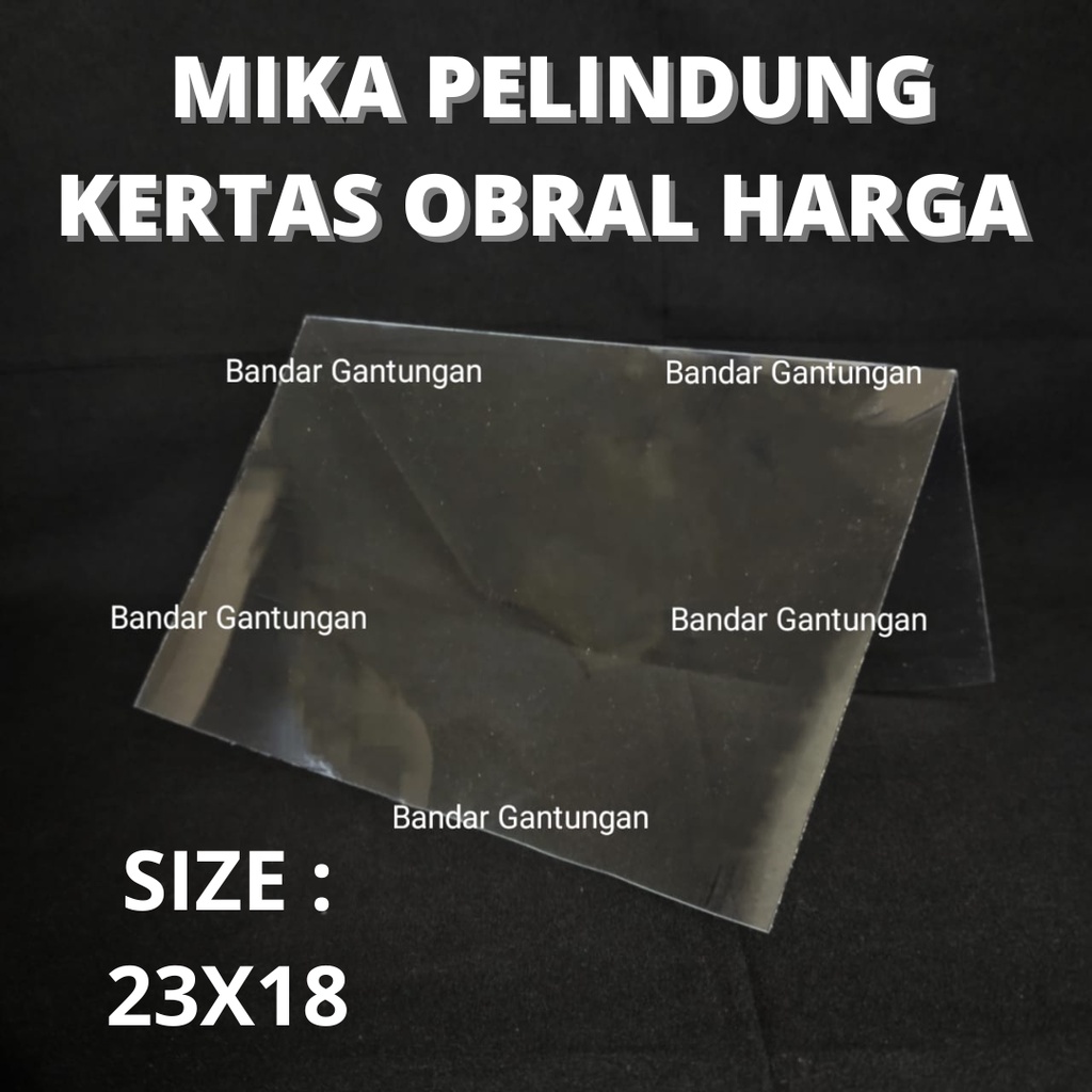 Mika Pelindung Kertas Harga Obral Jualan Cover Pelindung Kertas Harga - BH