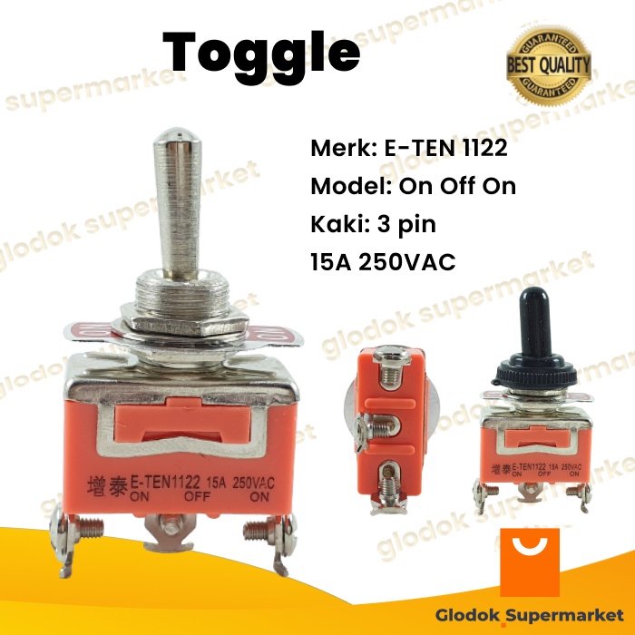 Toggle Switch 3 Pin On Off On ETEN 1122 Saklar Togle Kaki 3p 15A E-TEN