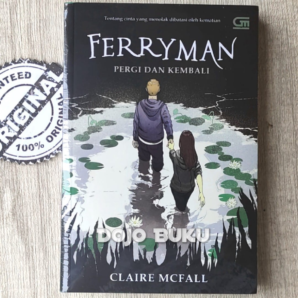 Buku Novel Pergi Dan Kembali (Ferryman) by Claire McFall