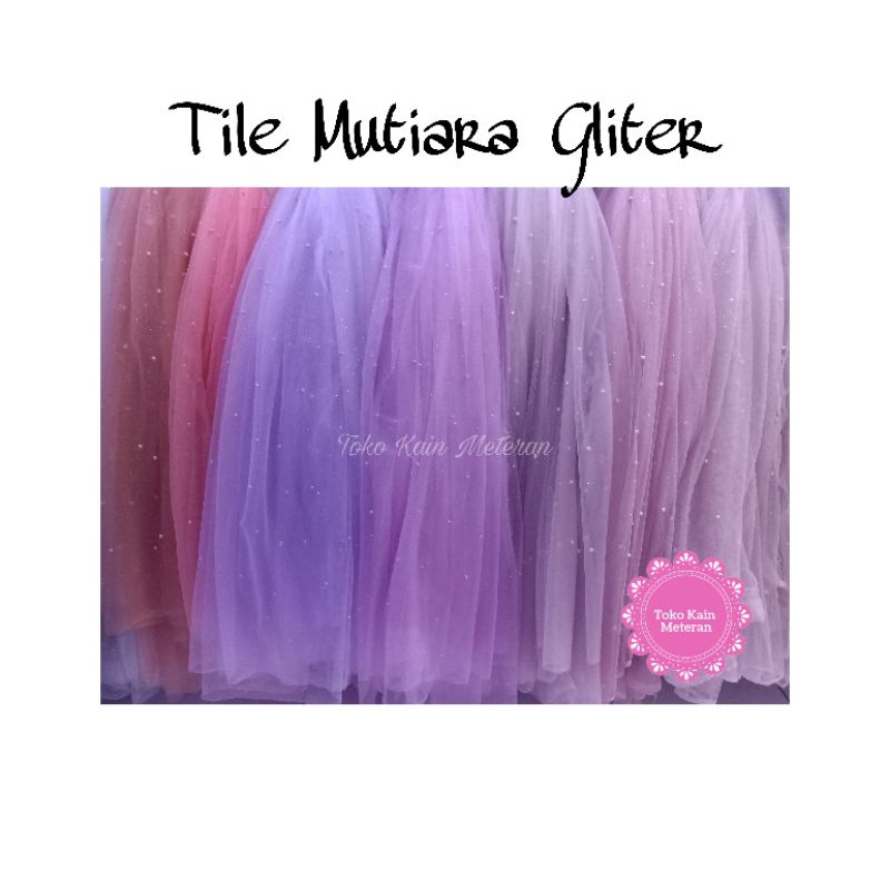 KAIN TILE TULLE MUTIARA GLITTER POLOS