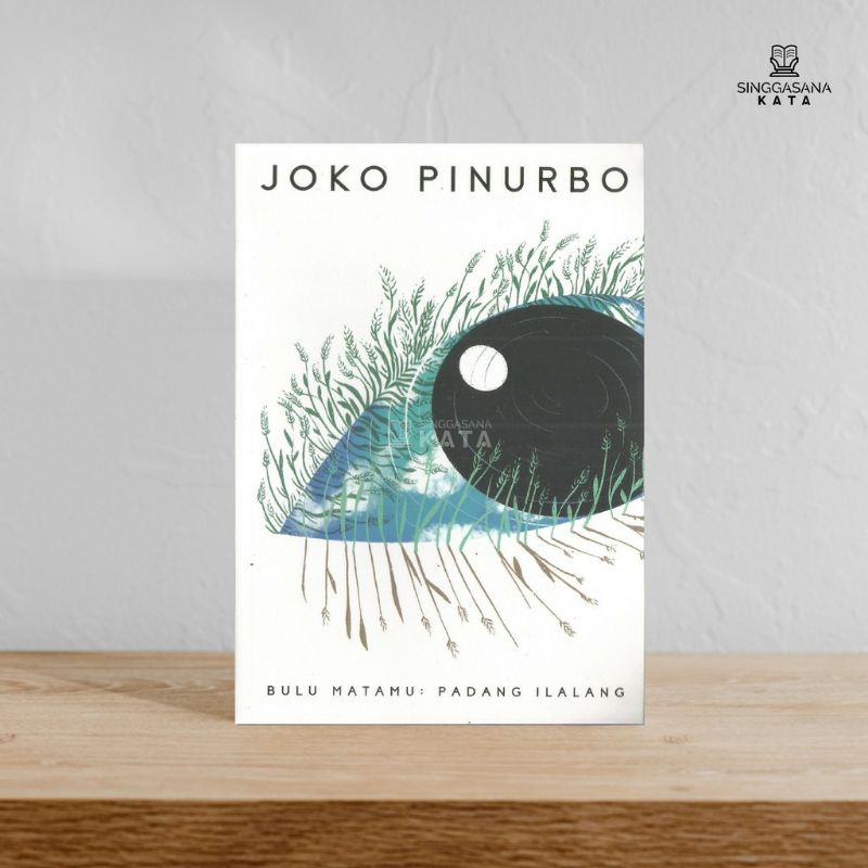 Bulu Matamu Padang Ilalang; Joko Pinurbo