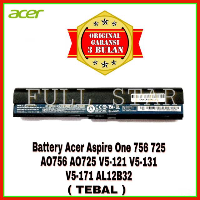 baterai original notebook acer aspire one 756 725 ao756 ao725 v5 121 v5 131 v5 171 al12b32 tebal