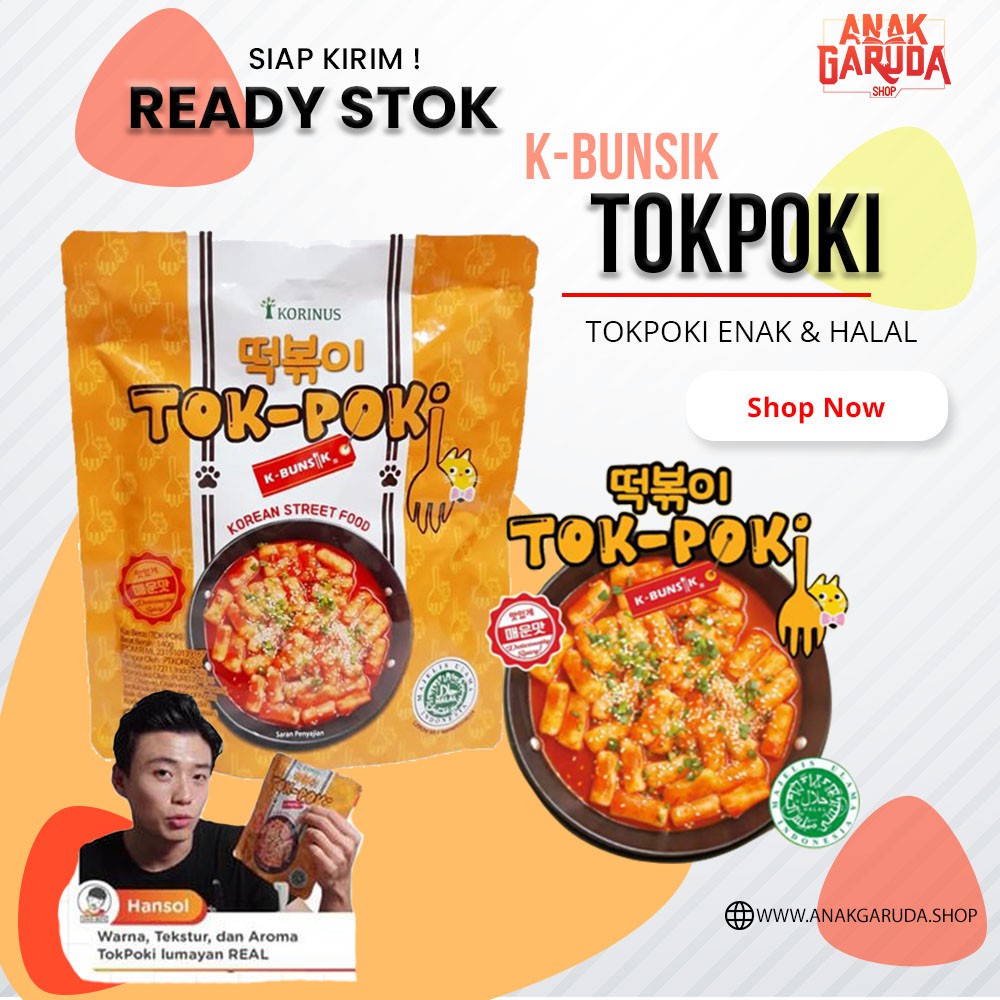 

TOKPOKI SPICY / TOKPOKI HALAL / KORINUS K - BUNSIK TOKPOKI /TTEOKBOKKI / TOPPOKI / TOK-POKI INSTANT