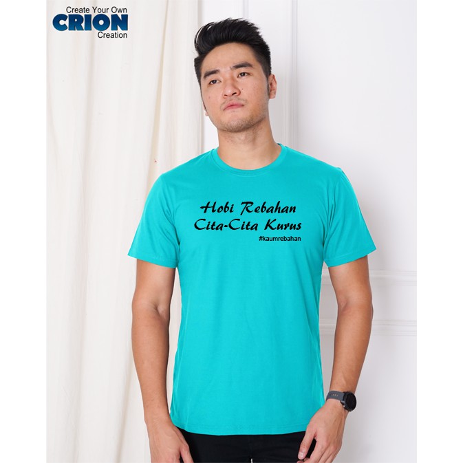 Kaos Hobi - Hobi Rebahan Cita-Cita Kurus - By Crion