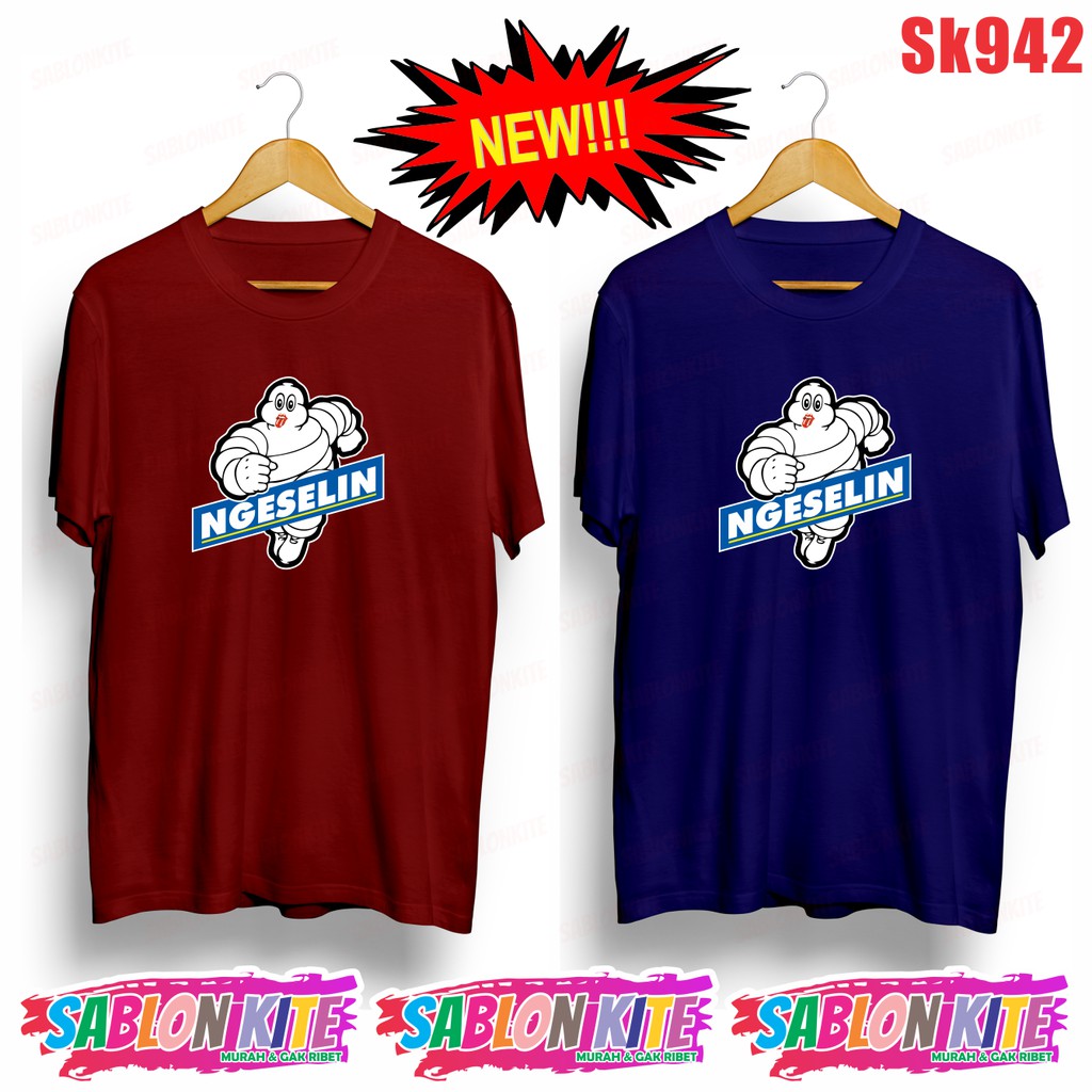 MURAH!!! KAOS PLESETAN LUCU NGESELIN SK942 UNISEX COMBED 30S