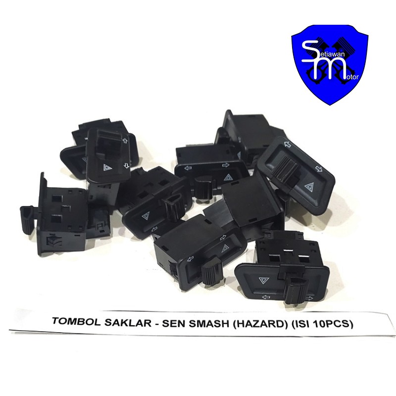 TOMBOL SAKLAR SEN HAZARD SMASH ISI 10