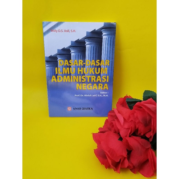 DASAR DASAR ILMU HUKUM ADMINISTRASI NEGARA