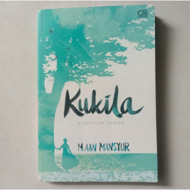 Preloved Novel Kukila karya Aan Mansyur