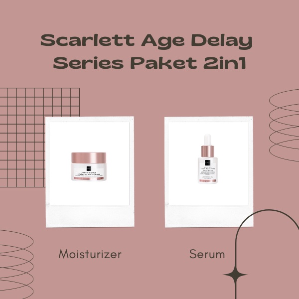 [COD] Scarlett Paket 2in1 Age Delay Series Moisturizer + Serum Perawatan Wajah Anti Penuaan - BPOM