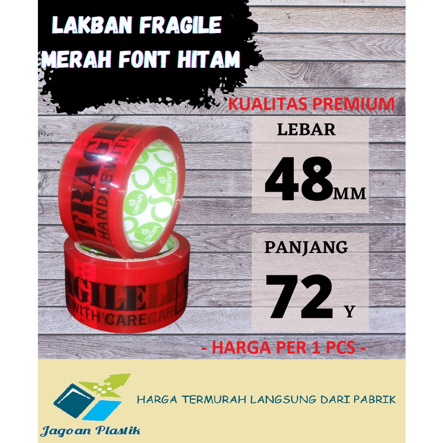 LAKBAN STIKER FRAGILE FONT HITAM 48 MM X 72 Y