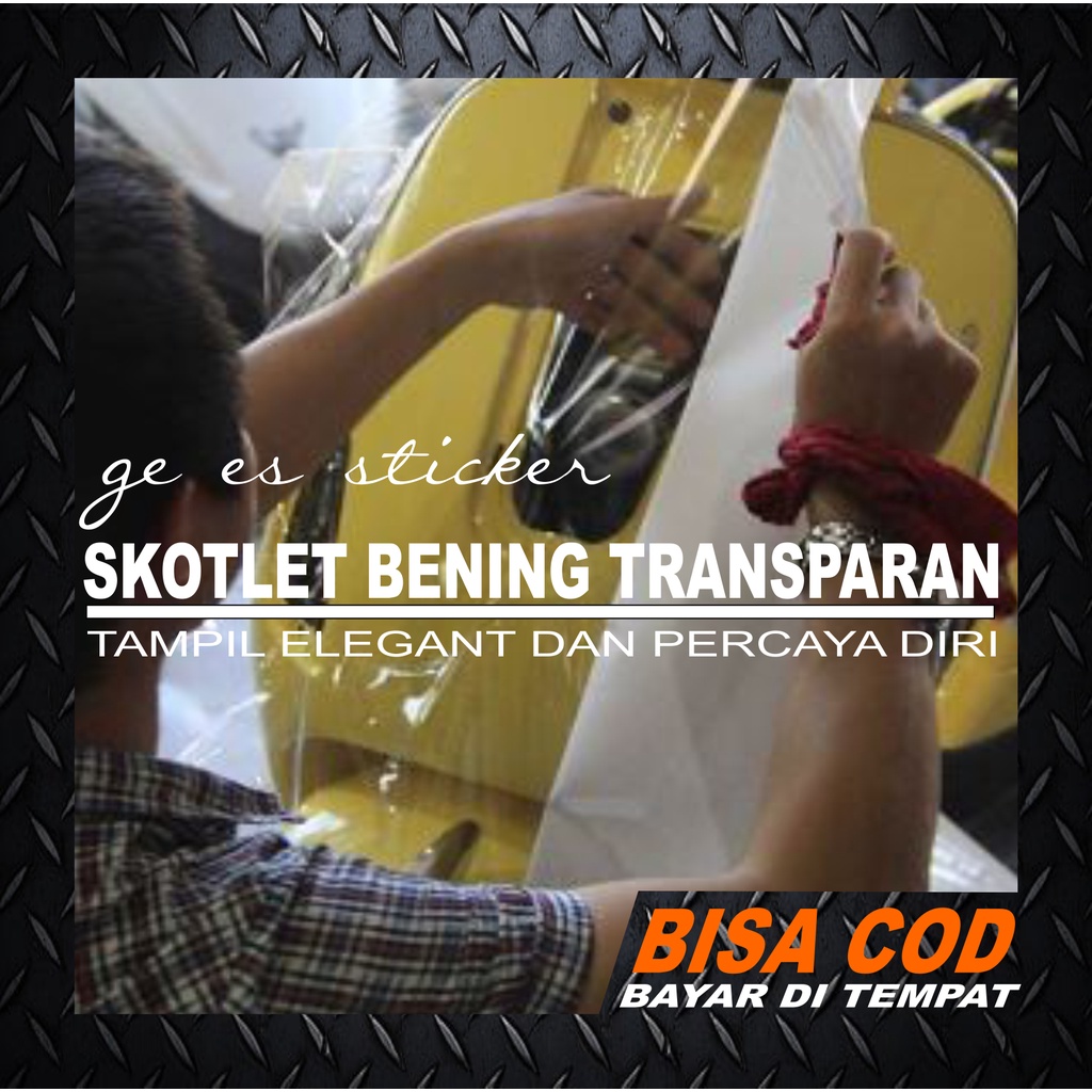 skotlet bening transparan pelindung body / skotlet anti gores motor