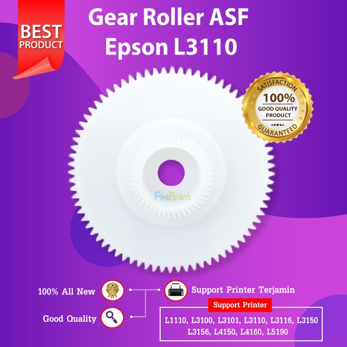 Gear Roller ASF Atas Epson L1110 L1210 L3110 L3210 L3116 L3150 L3156 Gir Roll Printer L5190 L5290