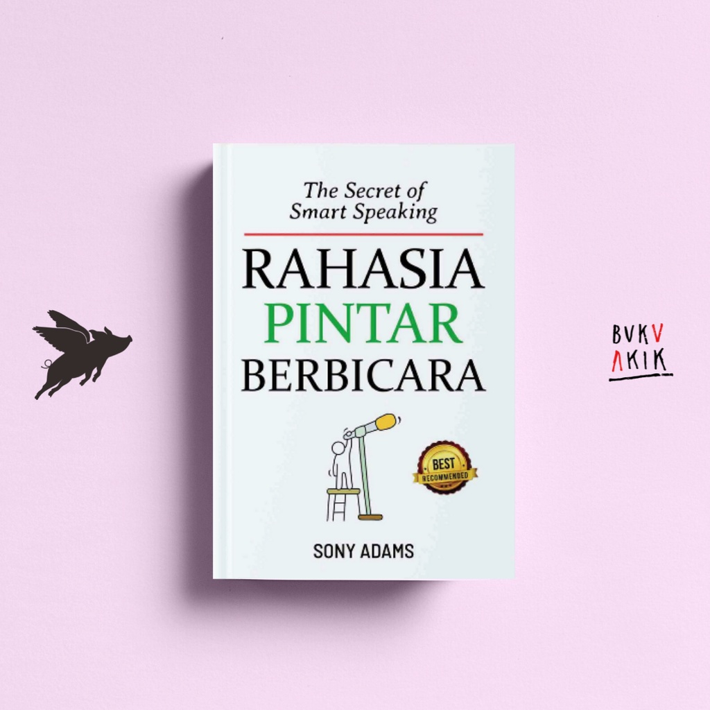 Rahasia Pintar Berbicara - Sony Adams