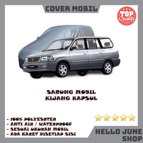 Sarung Mobil Kijang KAPSUL Body Cover Mobil Selimut Bodi Mobil Toyota Kijang Kapsul LSX LGX