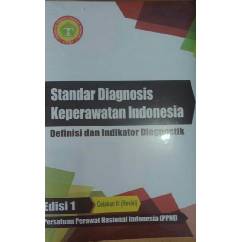 SDKI (STANDART DIAGNOSA KEPERAWATAN INDONESIA) EDISI TERBARU (CETAKAN KE-III) TERMURAH