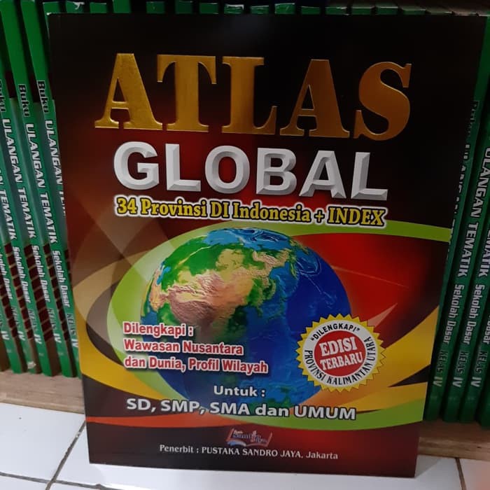 Jual Atlas Global 34 Provinsi Di Indonesia Index Pustaka Sandro Jaya Shopee Indonesia 3287