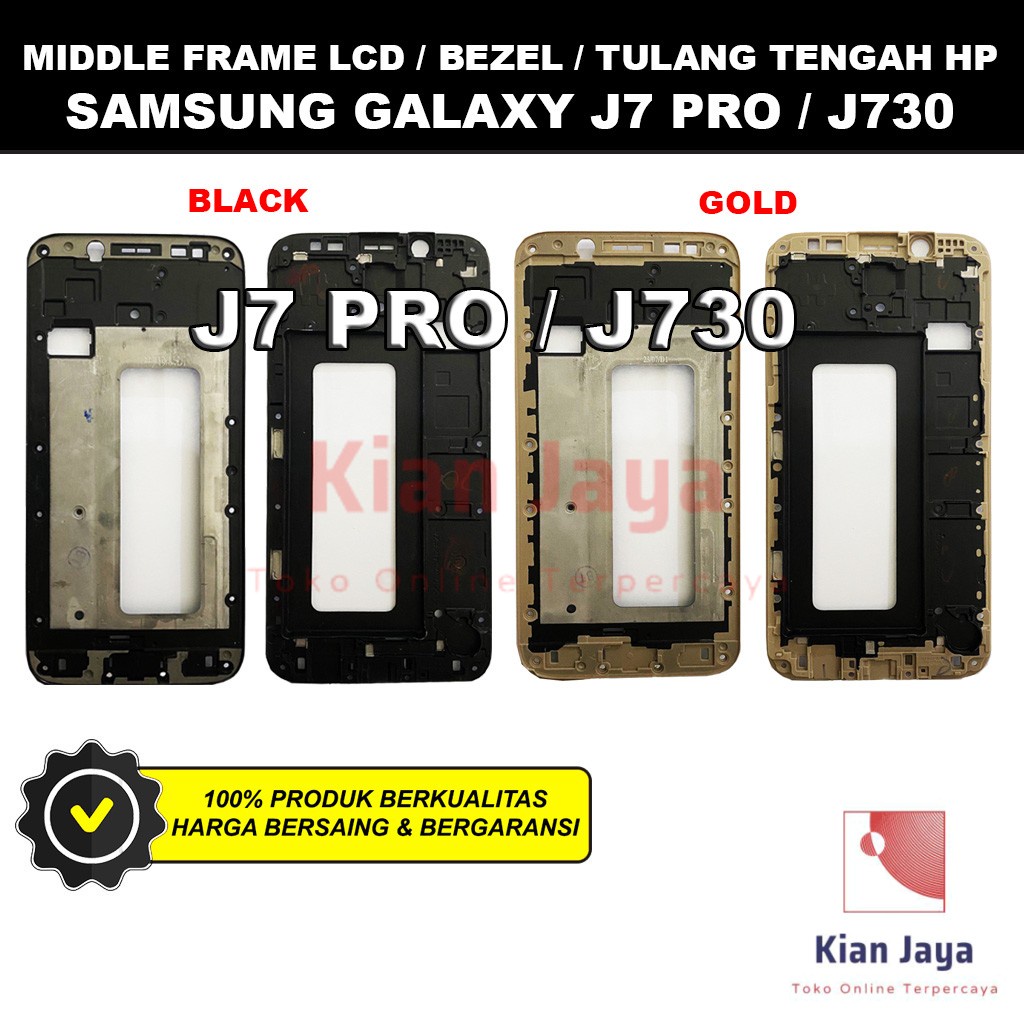 Middle Frame LCD Handphone Samsung Galaxy J7 Pro / J730 Tulang Casing Tatakan Bezel Bazel Hp