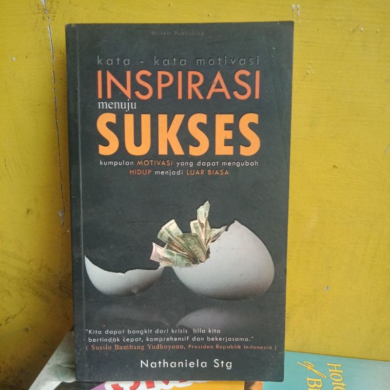 buku motivasi : Kata kata motivasi inspirasi menuju sukses