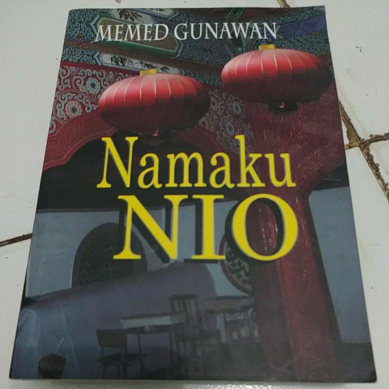 Namaku Nio - Memed Gunawan