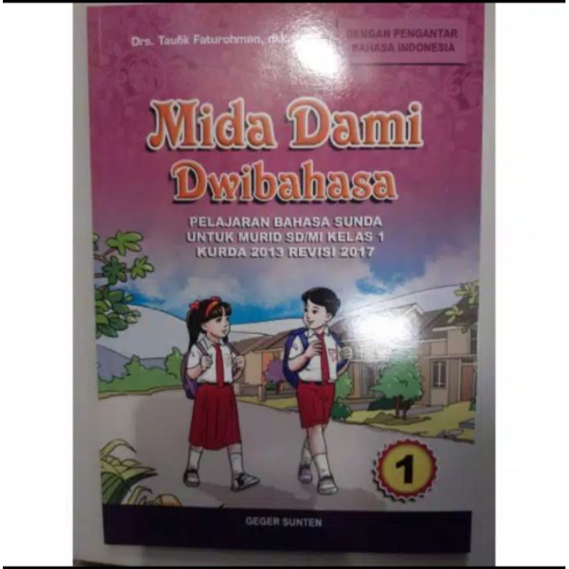 ORI buku teks bahasa Sunda Mida dami Dwi bahasa k13 kelas 1 edisi revisi terbaru