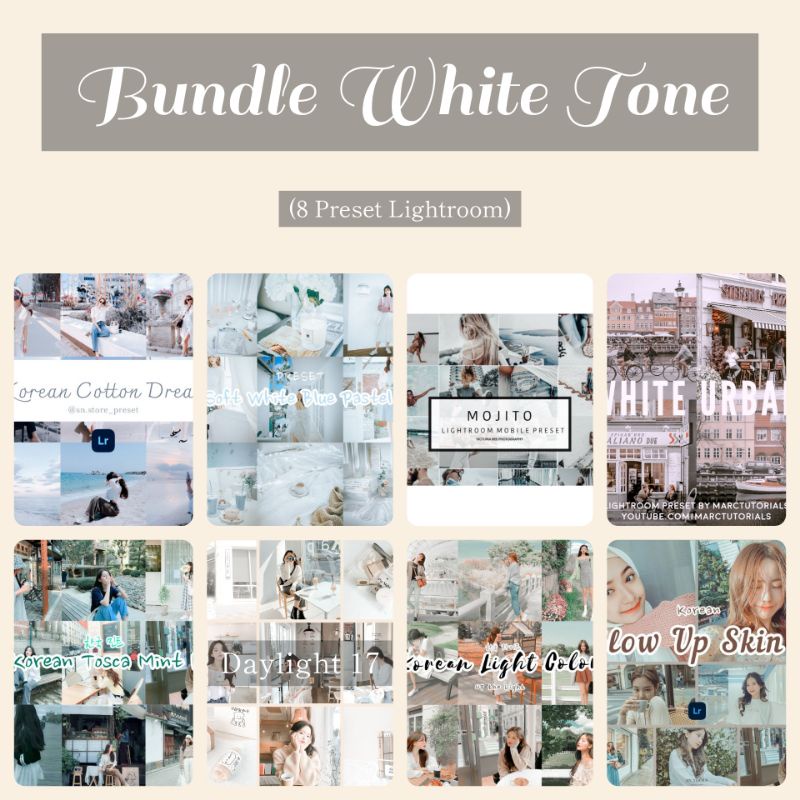 PRESET LIGHTROOM BUNDLE WHITE TONE SERIES // 8 PRESET (FROM ECER)