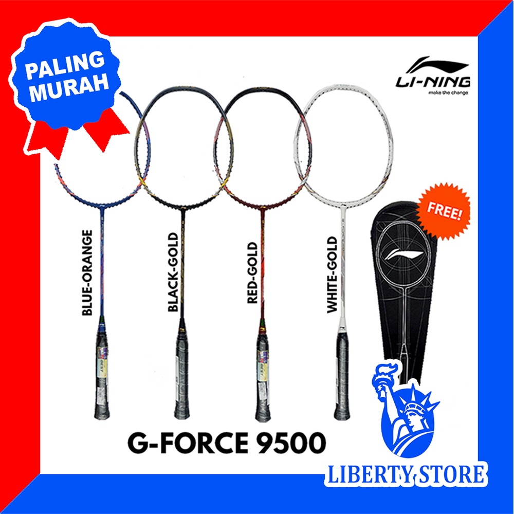 Raket Badminton ORIGINAL LINING G FORCE 9500 + TAS