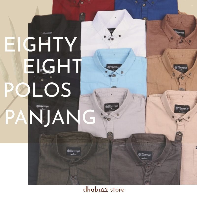 BAJU KEMEJA KERJA KERAH PRIA CASUAL FORMAL POLOS LENGAN PANJANG ORIGINAL TERBARU EIGHTYEIGHT