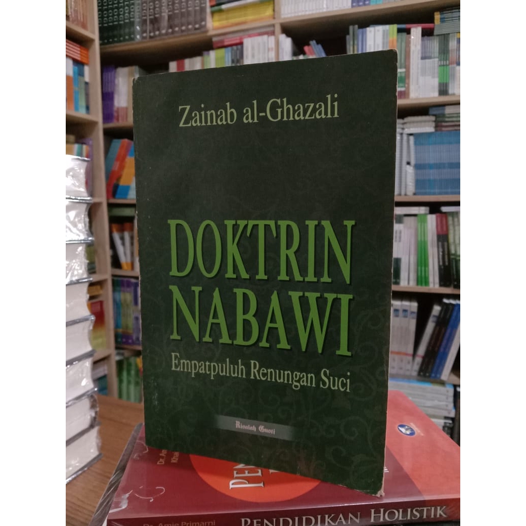 Doktrin Nabawi  :40 Renungan Suci - Zainab Al-Ghazali - CAM