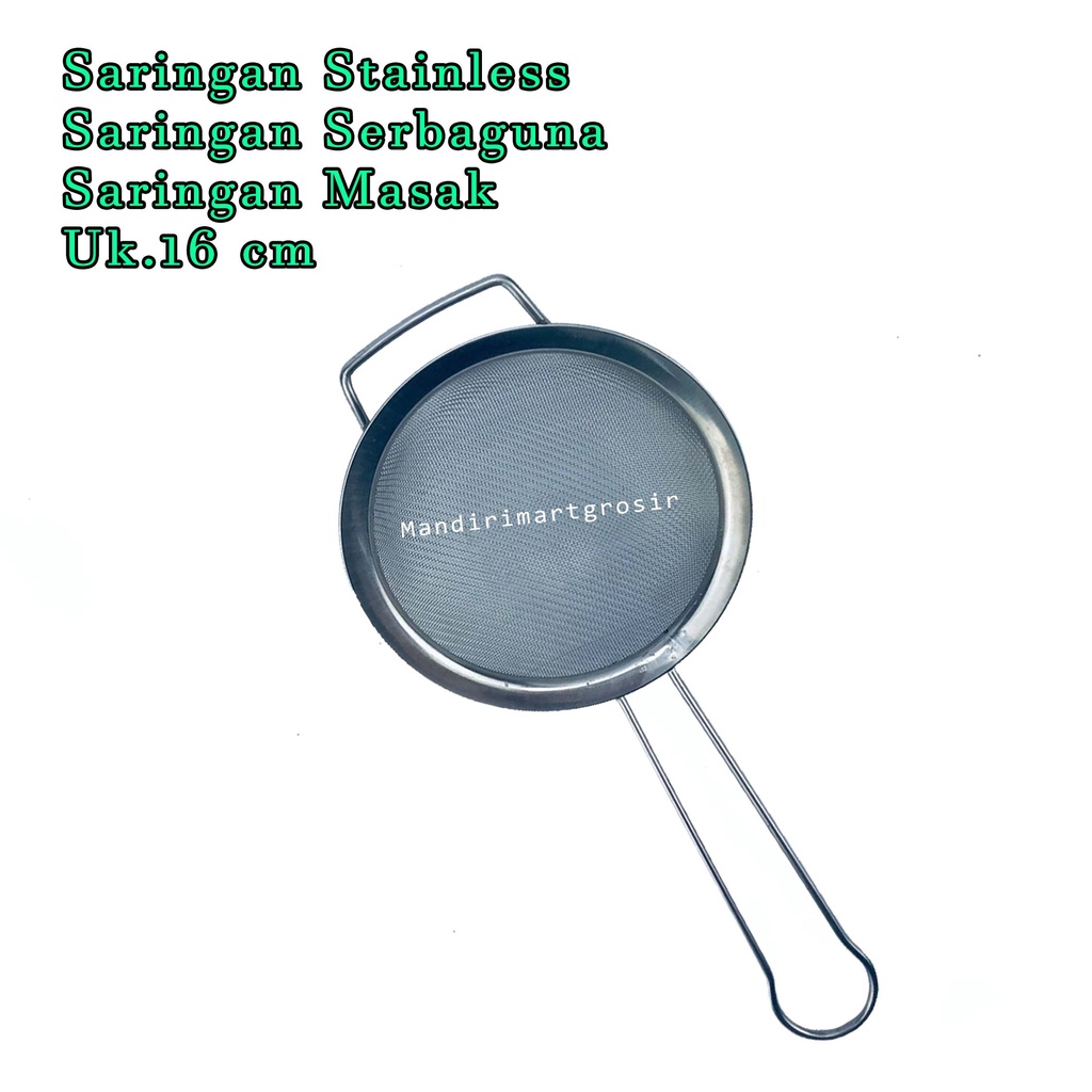 Saringan Serbaguna *Saringan Stainless * Saringan Masak * Uk.16 cm