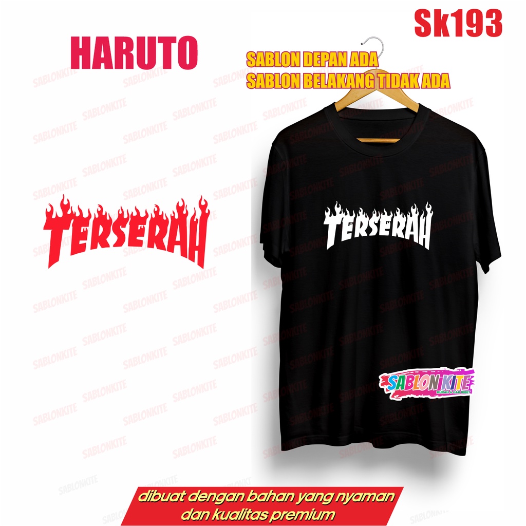 MURAH!!! KAOS PLESETAN TERSERAH SK193 BAHAN COMBED 30S