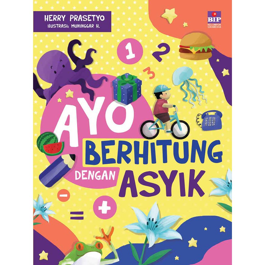 Bip - Ayo Berhitung dengan Asyik by Herry Prasetyo