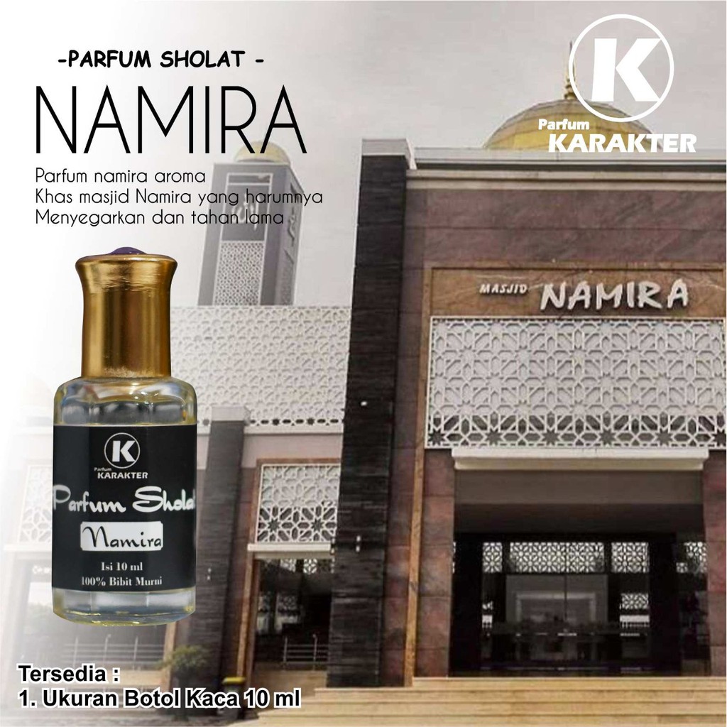 Parfum Sholat Aroma Namira |  Komposisi Murni Bibit Parfum Non Alkohol | Kemasan 10ml | Bisa Cod | Terlaris