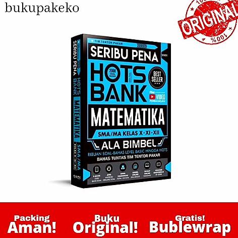 

BUKU SOAL DAN MATERI : SERIBU PENA HOTS BANK MATEMATIKA SMA ALA BIMBEL