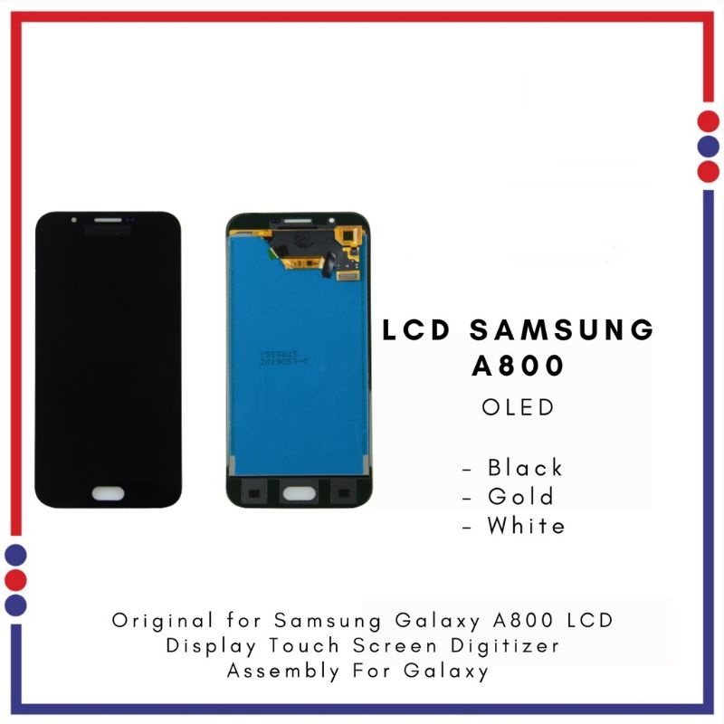 LCD TOUCHSCREEN SAMSUNG A800 A800F A8 2015 OLED FULLSET