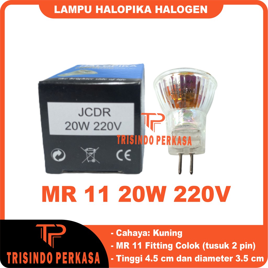 LAMPU HALOPIKA HALOGEN 20W 220V MR11 (Mini)