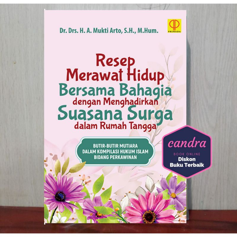 BUKU RESEP MERAWAT HIDUP BERSAMA BAHAGIA - ORIGINAL