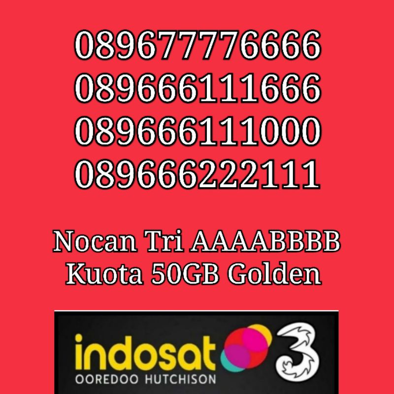 NOCAN Nomor Cantik Kuartet AAAABBBB Kartu Perdana 3 Tri Three 4G LTE Kuota 50GBGolden