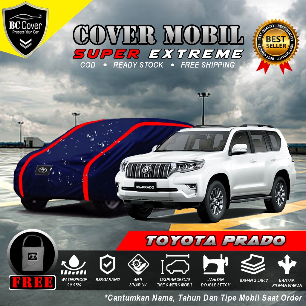 Body Cover Mobil Toyota Prado Outdoor / Sarung Mobil Prado Waterproof / Selimut Jas Mantel Tutup Pelindung Mantol Penutup Mobil Toyota Prado Anti Air