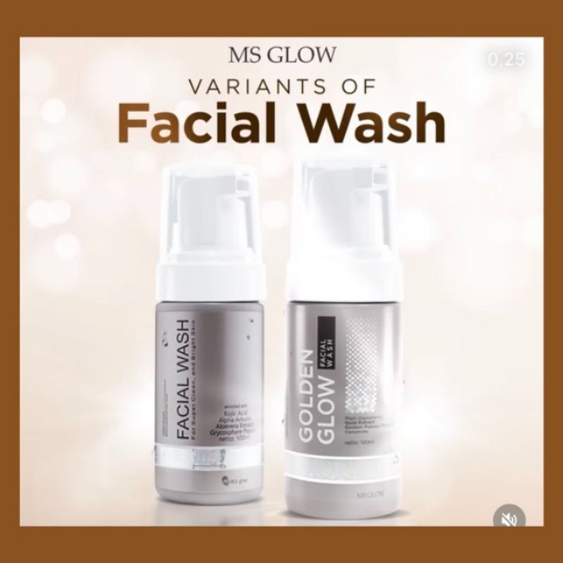 MS GLOW FACIAL WASH & GOLDEN GLOW /FACIAL