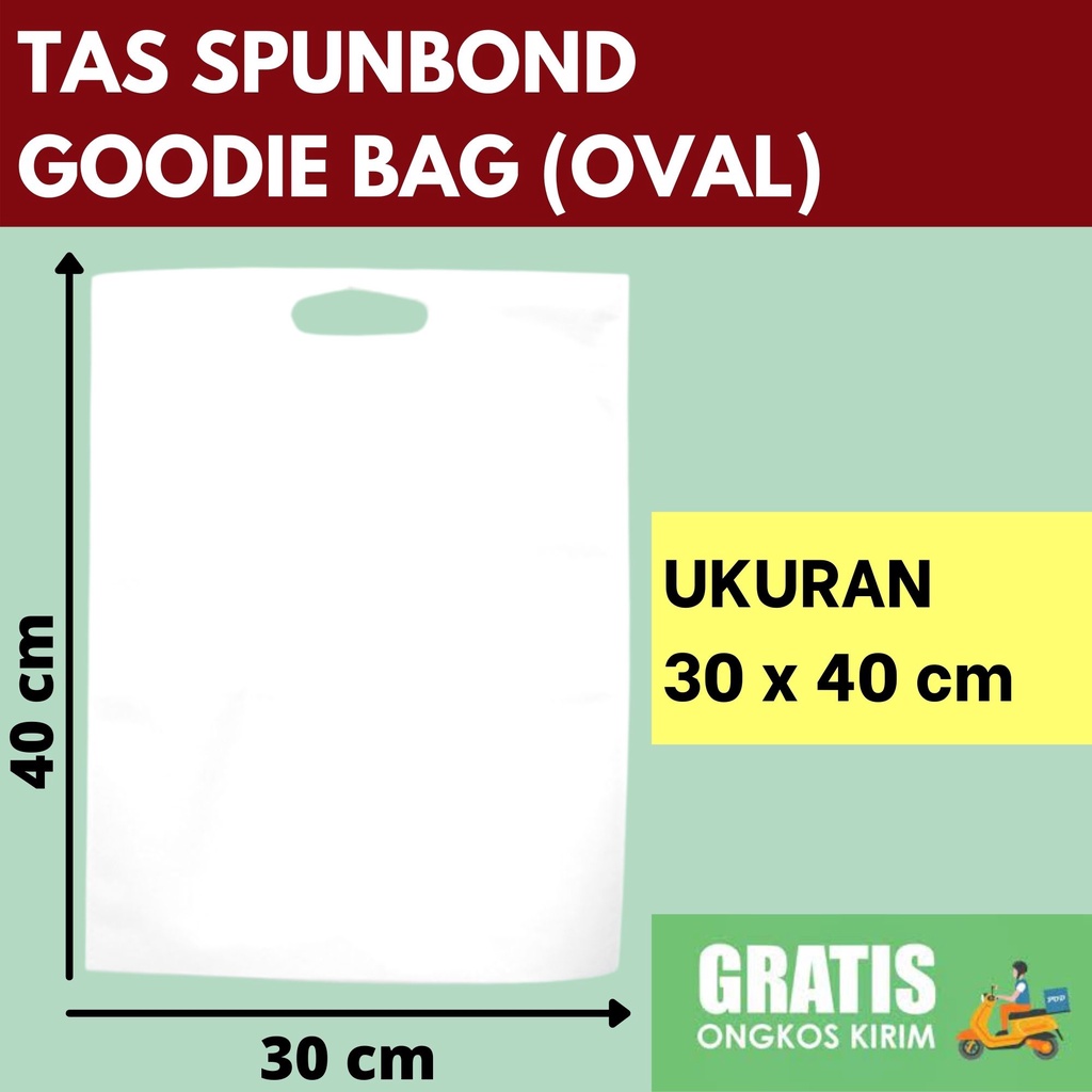 

GOODIEBAG 30X40 cm TAS SPUNBOND OVAL PUTIH Tas Belanja/ Tas Ultah/ Tas Promosi/ Tas Reuni/ Tas Spunbond Sablon/ Tas Spunbond Custom/ Tas Goodiebag Sablon/ Tas Goodiebag Custom/ Tas Ramah Lingkungan/ Tas Press/ Tas Perusahaan/ Tas Partai Besar