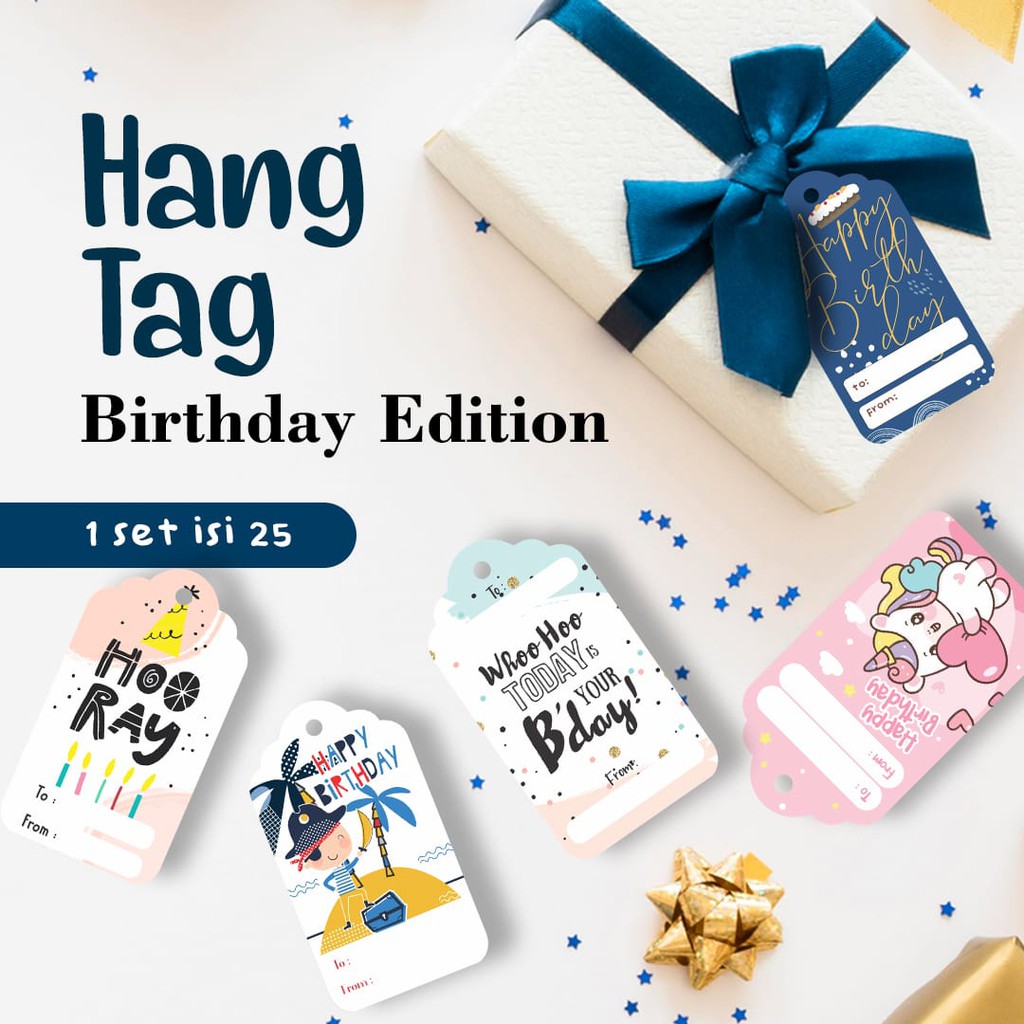 

25 PCS HANG TAG GANTUNGAN PARCEL SOUVENIR HADIAH KADO UCAPAN ULANG TAHUN BIRTHDAY LUCU BAGUS