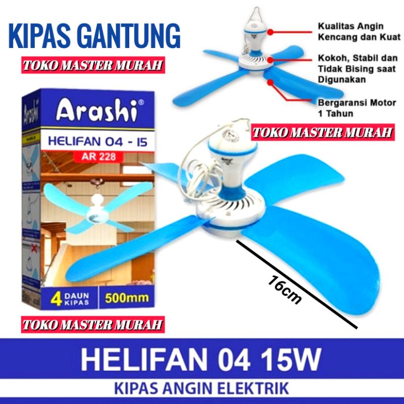 Kipas Angin Gantung HELIFAN Arashi AR 228 04 15Watt 15w 20w 20Watt dan Ar288 04 - 30 05 - 40 35