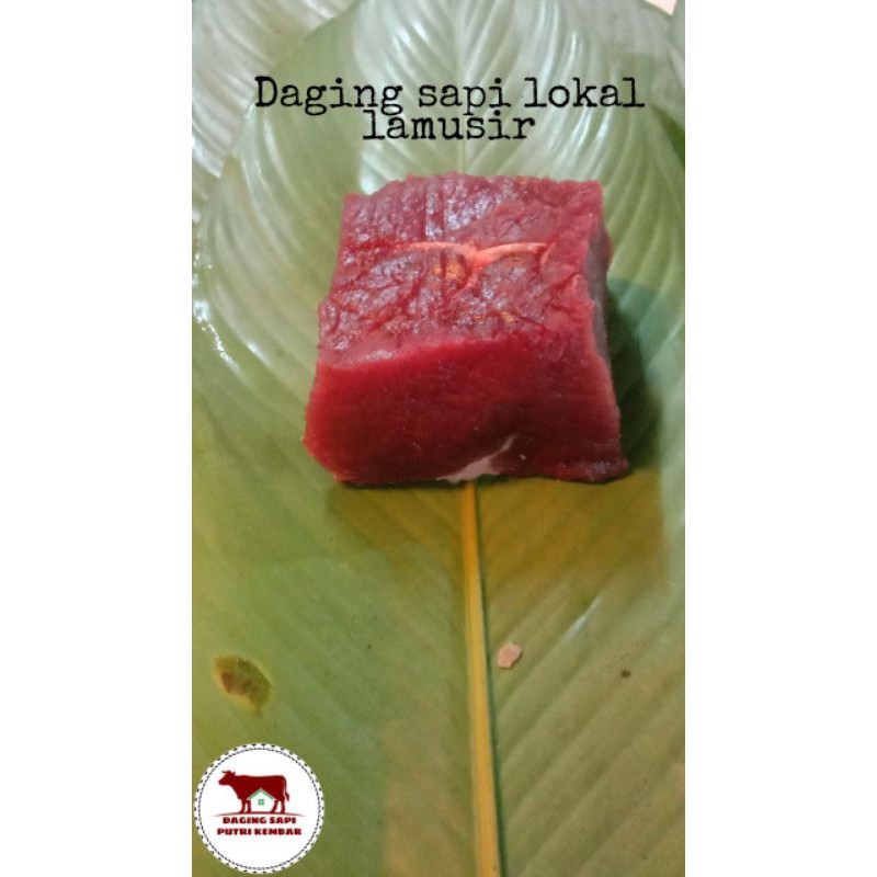 

Daging sapi lokal lamusir/ untuk rendang/untuk steak