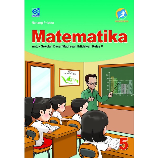 Buku Matematika Grafindo Kelas.5 K13 Rev [ Nanang Priatna ]