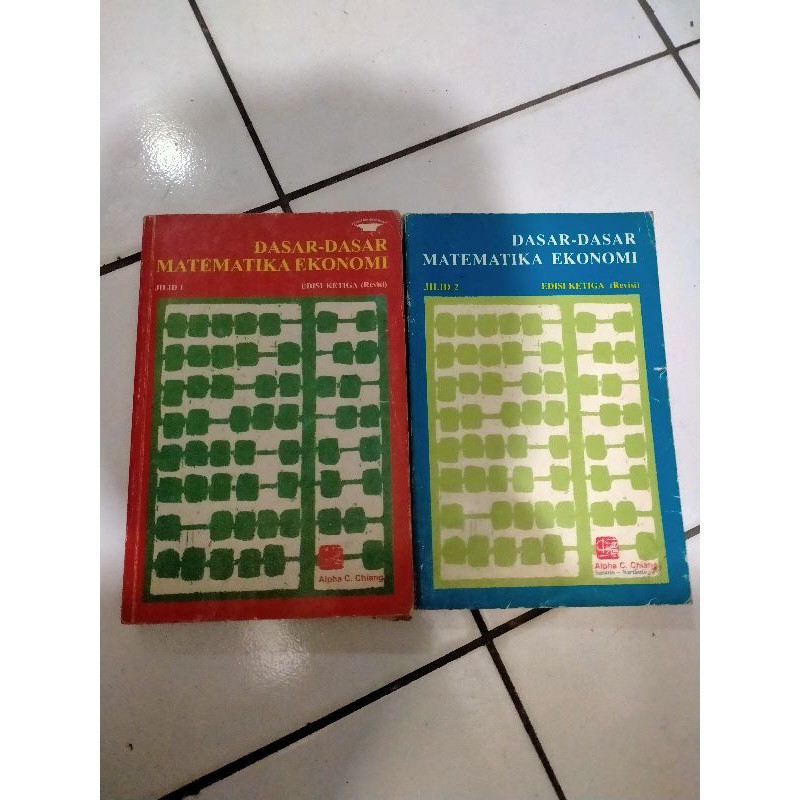 Dasar Dasar Matematika Ekonomi 1 dan 2 - Alpha Chang