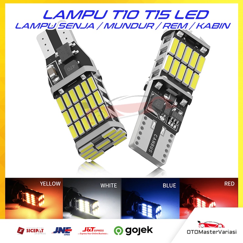 Lampu LED Mundur Senja Kabin T10 T15 45 SMD CANBUS Super Terang Error Free Mobil Motor