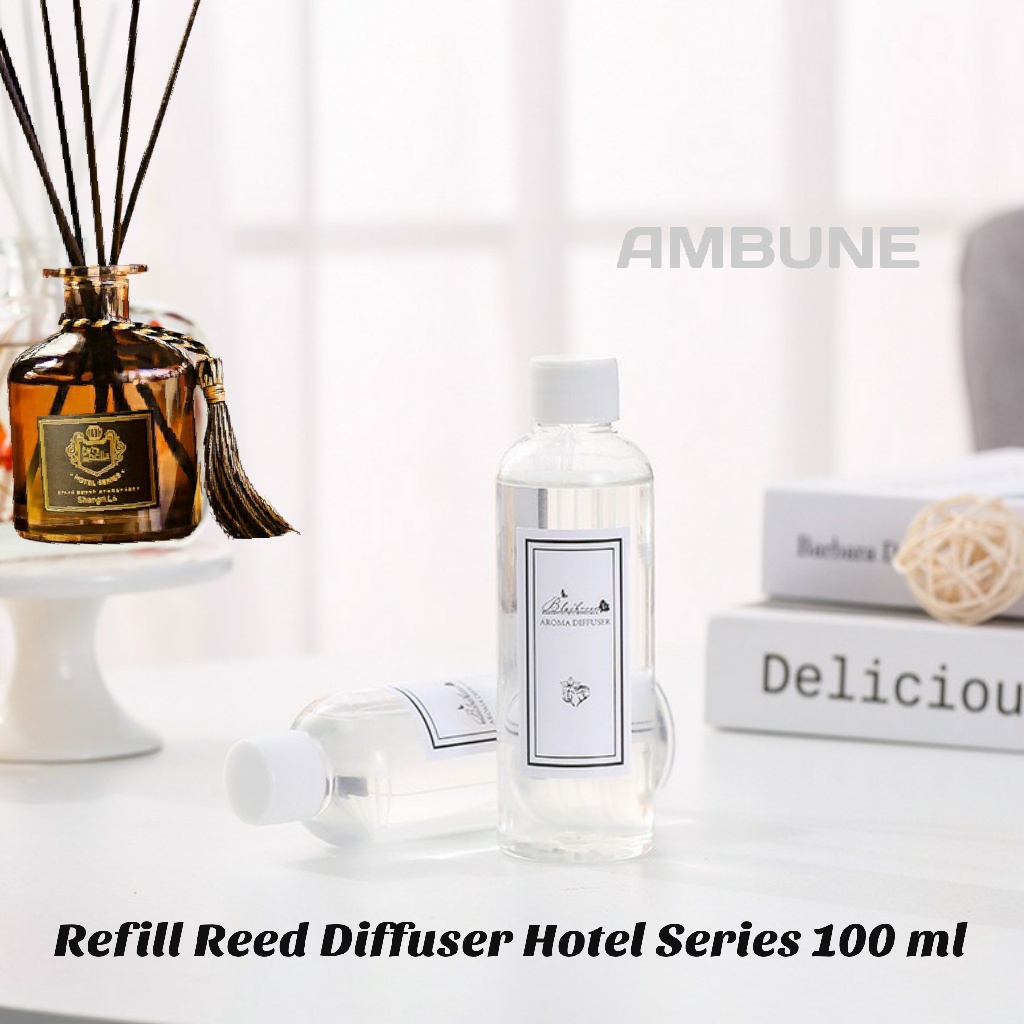 refill reed diffuser Hotel series 100 ml ambune