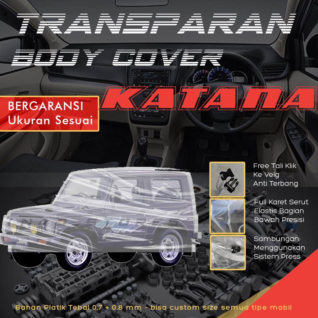 Sarung Mobil Katana Plastik Body Cover Mobil Katana Jimny Transparan Bening