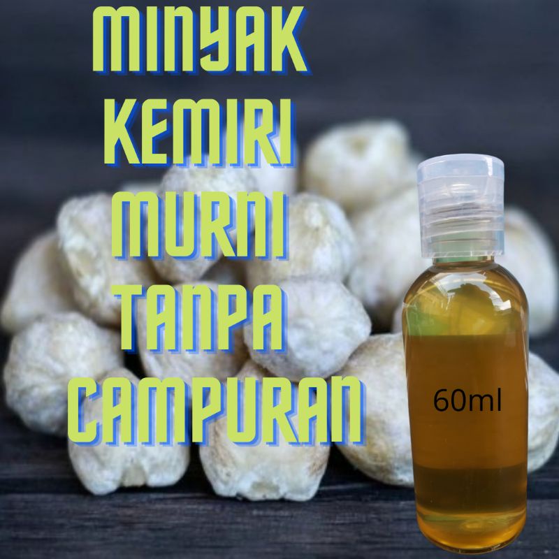 MINYAK KEMIRI MURNI 60ML PRODUKSI RUMAHAN TANPA CAMPURAN DI JAMIN ASLI PENUMBUH RAMBUT ALAMI. GUNAKAN SECARA RUTIN DAN RASAKAN KHASIATNYA DI JAMIN